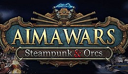 Aima Wars: Steampunk & Orcs