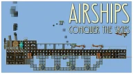 Airships: Conquer the Skies