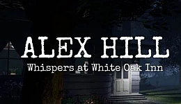 Alex Hill: Whispers at White Oak Inn