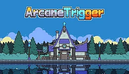Arcane Trigger