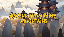 Ascend From Nine Mountains