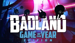 Badland: Game of the Year Edition