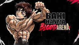 Baki Hanma: Blood Arena