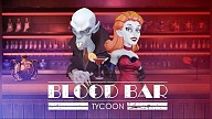 Blood Bar Tycoon