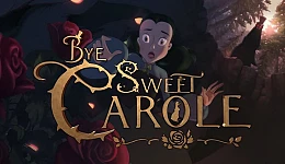 Bye Sweet Carole