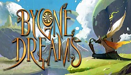 Bygone Dreams