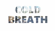 Cold Breath