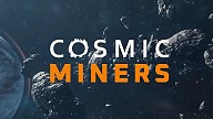 Cosmic Miners