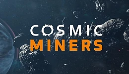Cosmic Miners