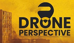 DRONE PERSPECTIVE