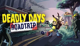 Deadly Days: Roadtrip