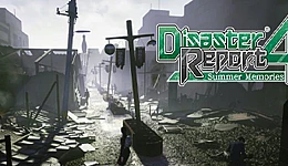 Disaster Report 4: Summer Memories