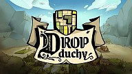 Drop Duchy
