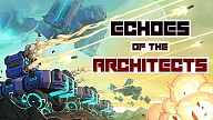 Echoes of the Architects