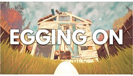 Egging On