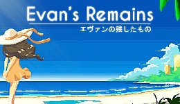 Evan's Remains