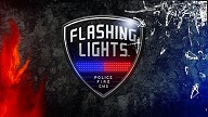 Flashing Lights - Police Fire EMS
