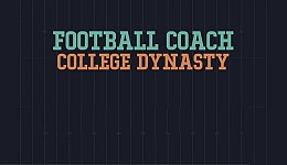 Football Coach: College Dynasty
