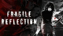 Fragile Reflection