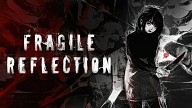 Fragile Reflection