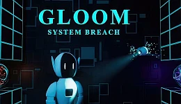 Gloom - System Breach