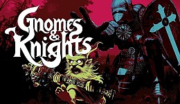 Gnomes and Knights