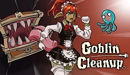 Goblin Cleanup