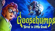 Goosebumps: Terror in Little Creek