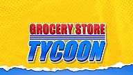 Grocery Store Tycoon