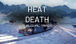 Heat Death: Survival Train