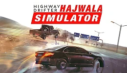 Highway Drifter: Hajwala Simulator