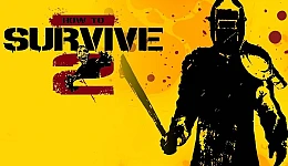 How to Survive 2
