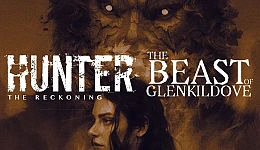 Hunter: The Reckoning - The Beast of Glenkildove
