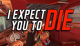 I Expect You To Die