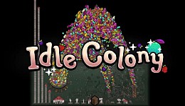 Idle Colony