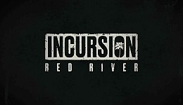 Incursion Red River