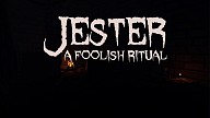 Jester: A Foolish Ritual