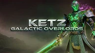 Ketz: Galactic Overlords