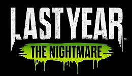 Last Year: The Nightmare