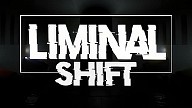 LIMINAL SHIFT