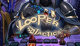 Looper Tactics