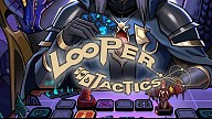Looper Tactics