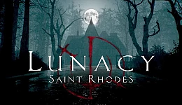 Lunacy: Saint Rhodes