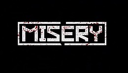 MISERY