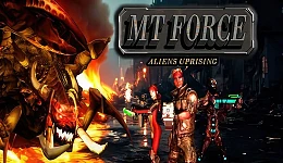 MT Force: Aliens Uprising
