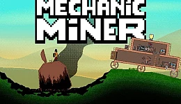 Mechanic Miner