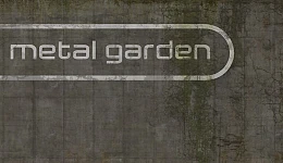 Metal Garden