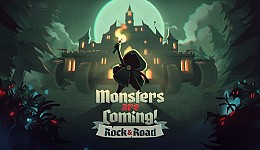 Monsters are Coming! Rock and Road