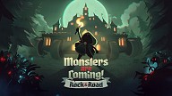 Monsters are Coming! Rock and Road