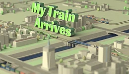 My Train Arrives
